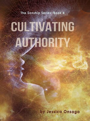 cover image of Cultivating Authority